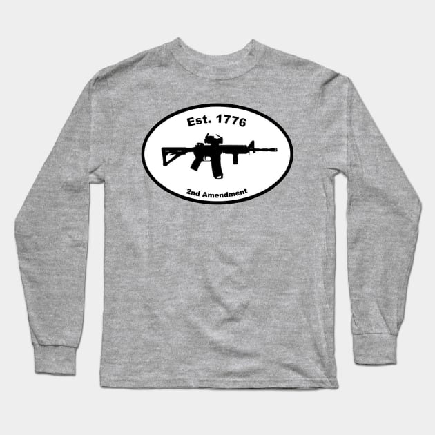 Est. 1776 - 2nd Amendment Long Sleeve T-Shirt by  The best hard hat stickers 